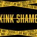 Kink Shame? Not Same (Kink Shaming Rant)