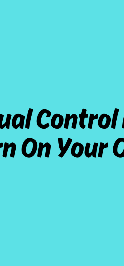 The Dual Control Model – Turn on Your Turn-Ons & Off the Offs 